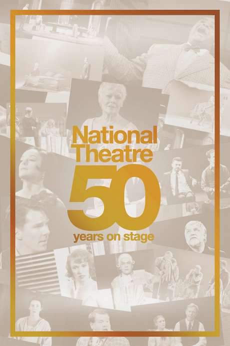 National Theatre Live: 50 Years on Stage